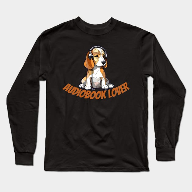 audiobook lover, beagle dog, funny gifts for dog lovers Long Sleeve T-Shirt by Soudeta